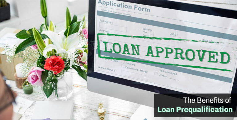 The Benefits of Loan Prequalification