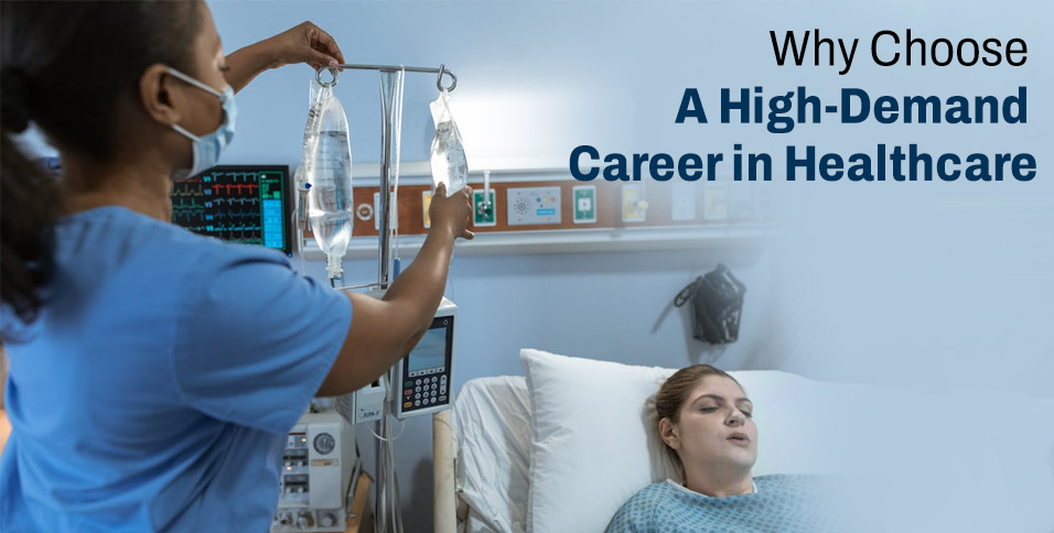 High-Demand Career in Healthcare