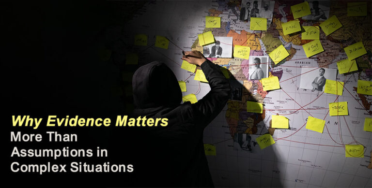 Assumptions in Complex Situations