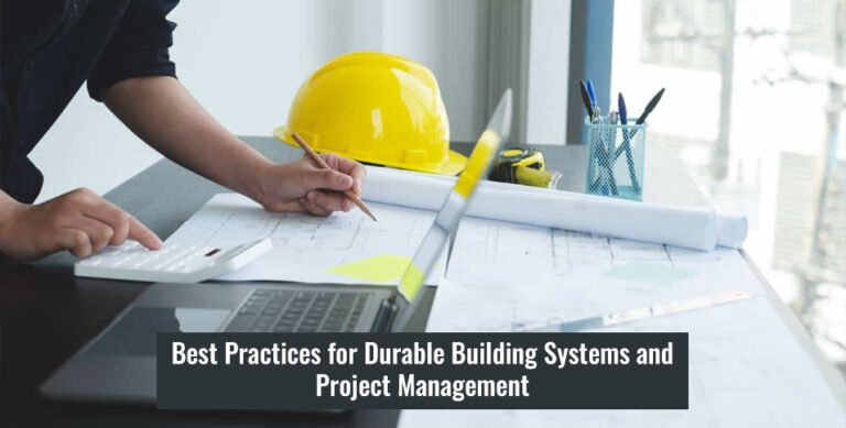 Durable Building Systems