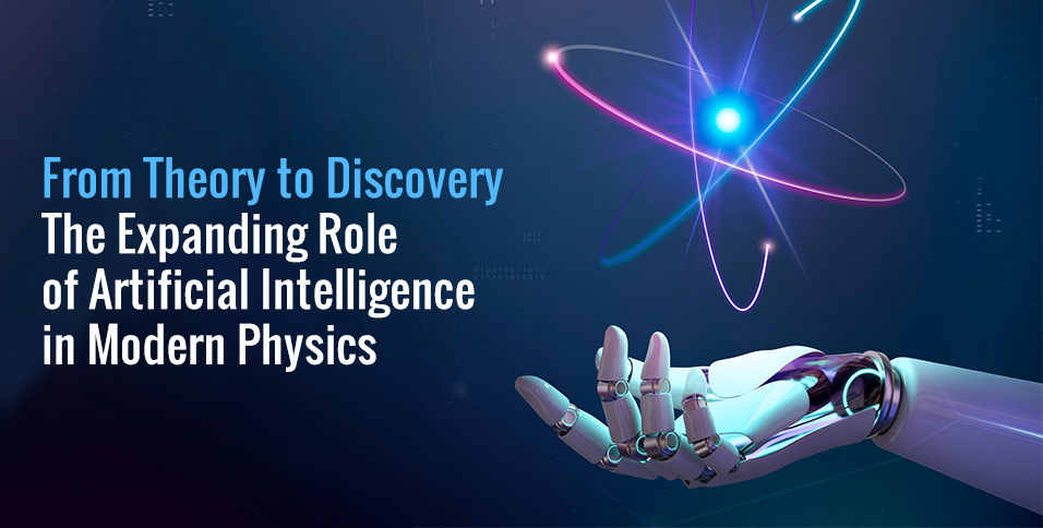 Artificial Intelligence in Modern Physics