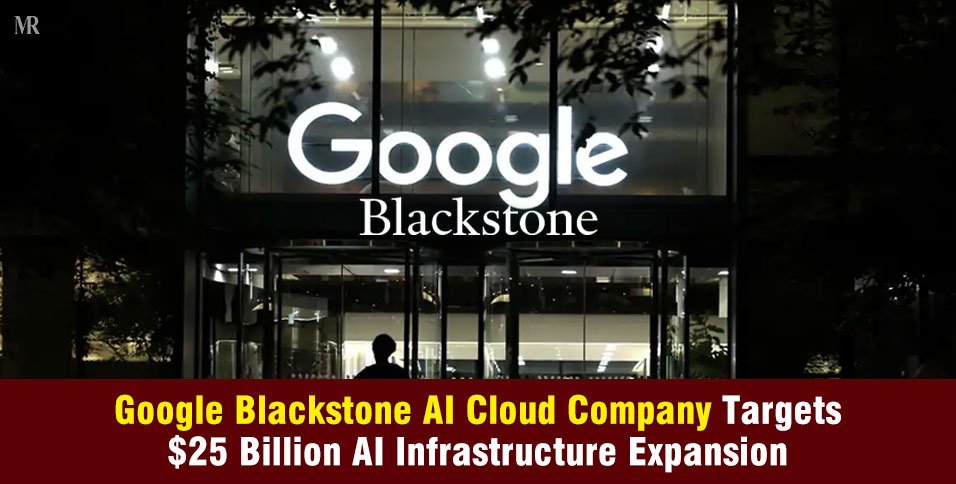 Google Blackstone AI Cloud Company