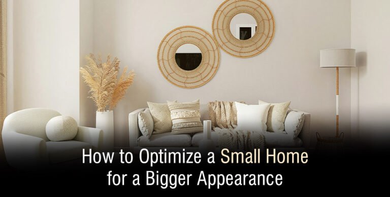Optimize a Small Home
