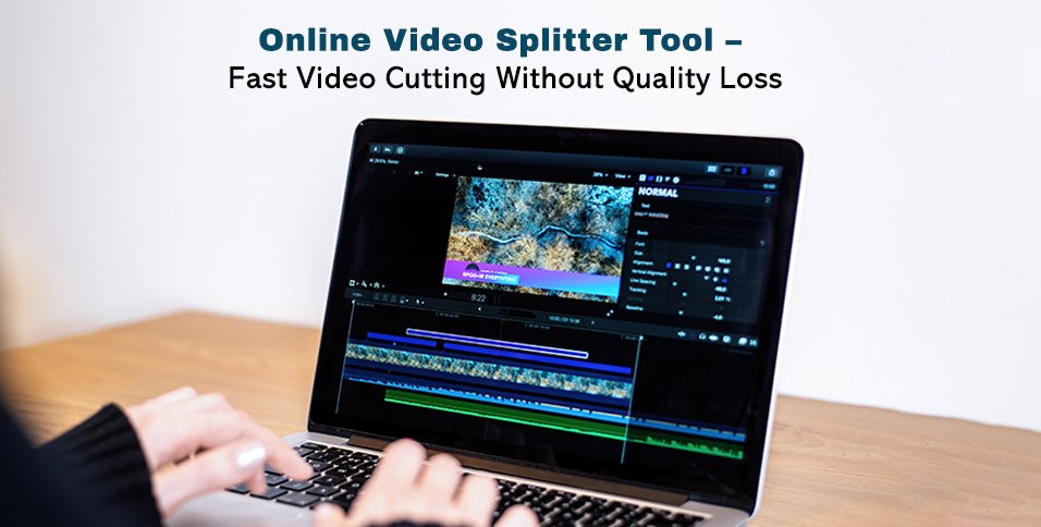 Online Video Splitter Tool