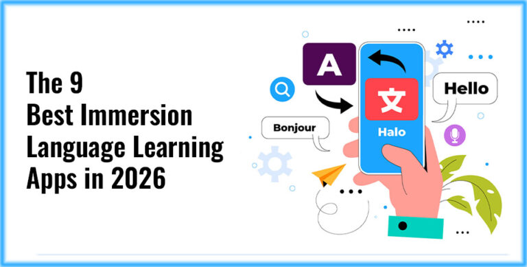 Best Immersion Language Learning Apps