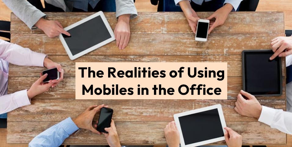Realities of Using Mobiles