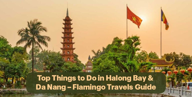 Halong Bay & Da Nang