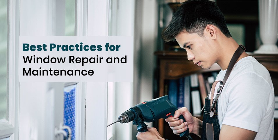 Window Repair and Maintenance