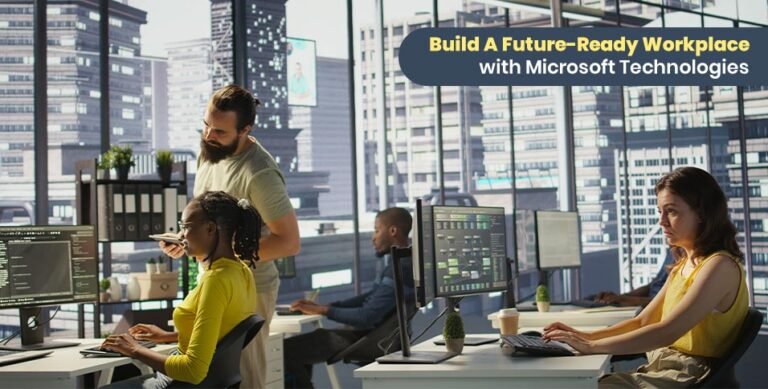 Workplace with Microsoft Technologies