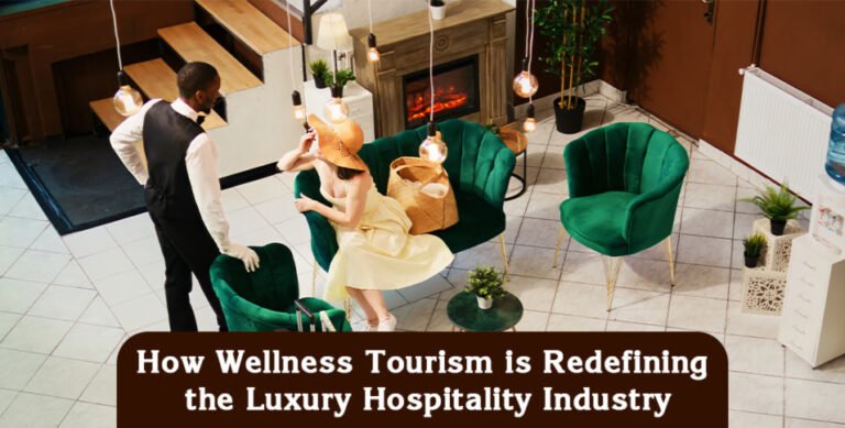 Luxury Hospitality Industry