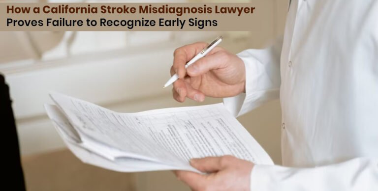 California Stroke Misdiagnosis Lawyer