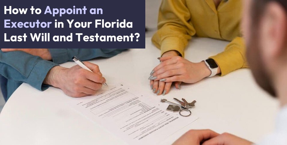 Appoint an Executor