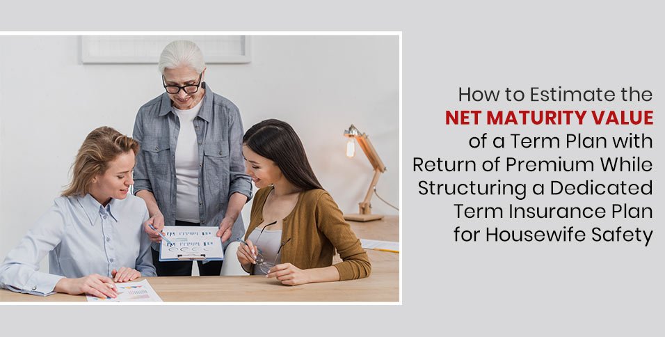 Term Insurance for Housewives