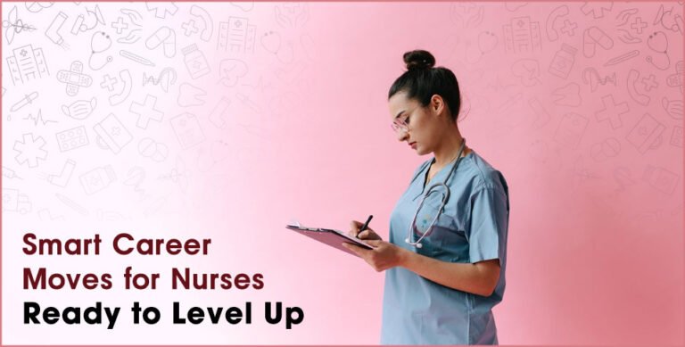 Career Moves for Nurses