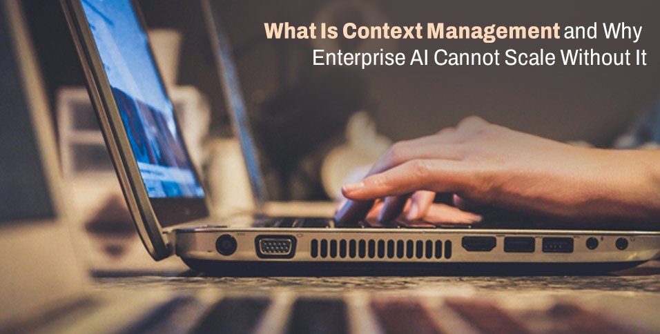 Context Management