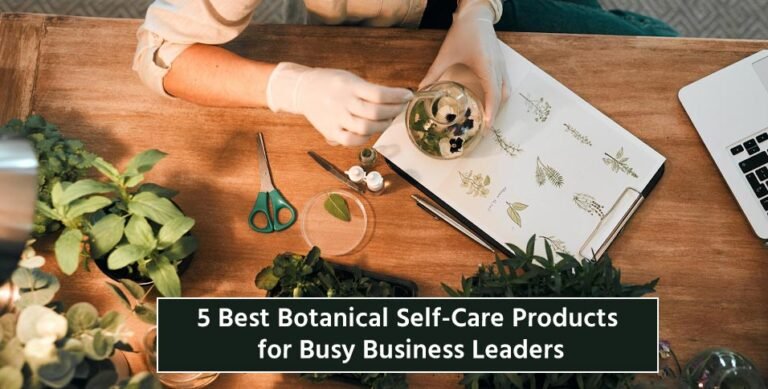 Botanical Self-Care Products