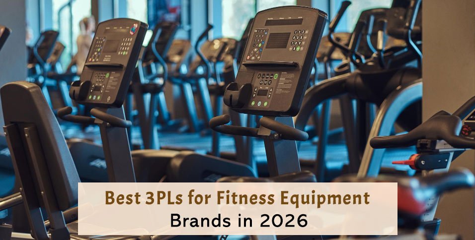 Fitness Equipment 3PL