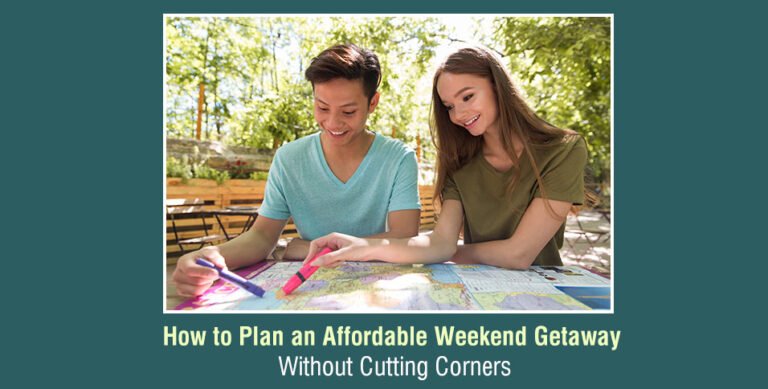 Affordable Weekend Getaway