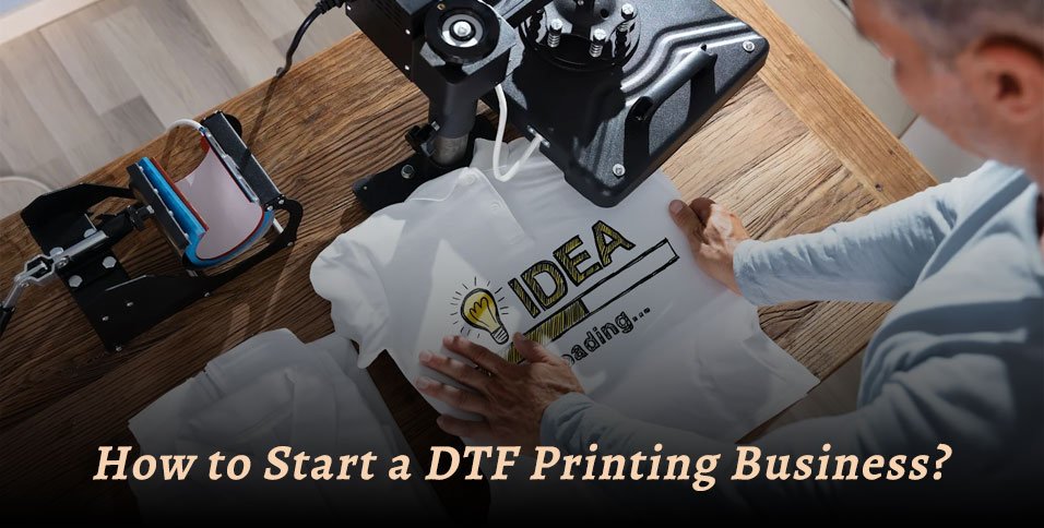 DTF Printing Business