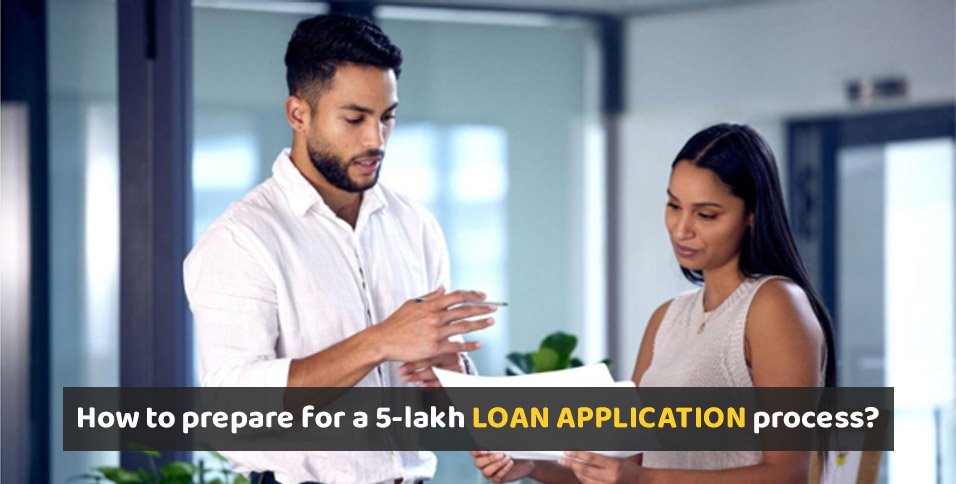 5 Lakh Loan Application