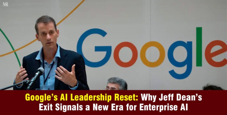 Jeff Dean Leaves Google