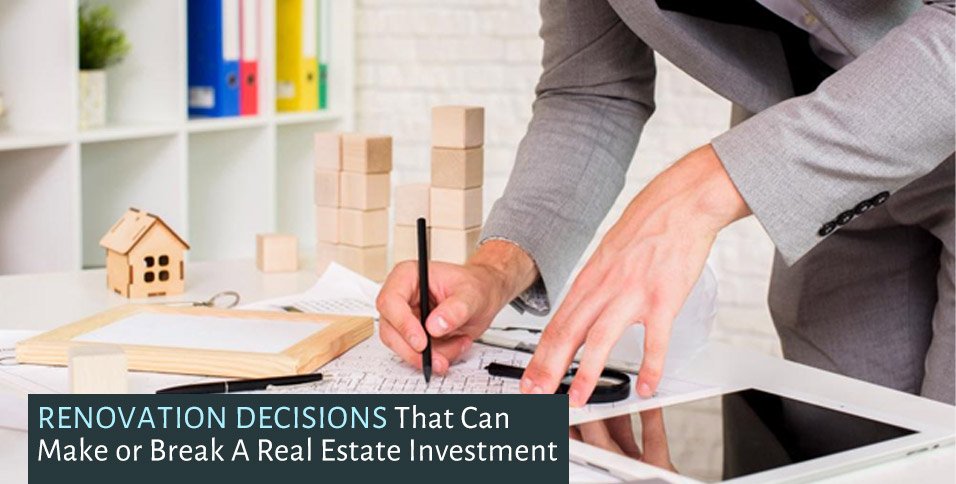 Real Estate Renovation Decisions