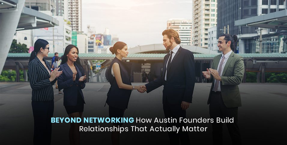 Austin Founders Networking