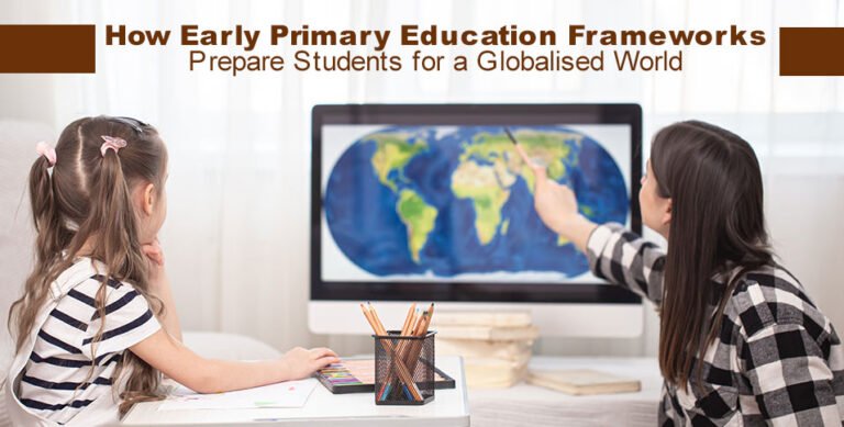 Early Primary Education Frameworks