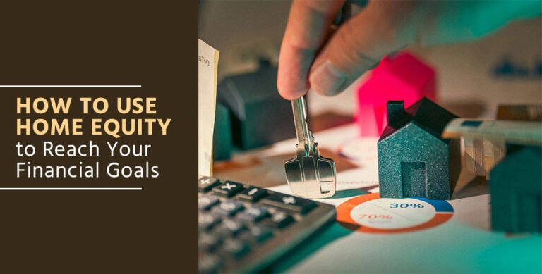 Home Equity Financial Goals