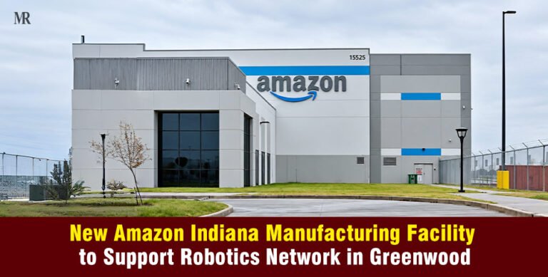 New Amazon Indiana Manufacturing Facility to Support Robotics Network in Greenwood