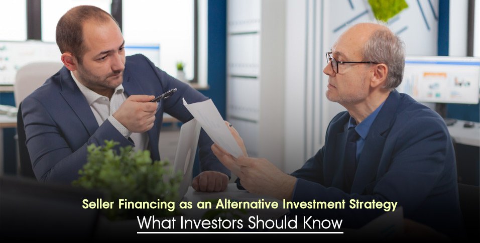 Seller financing investment strategy