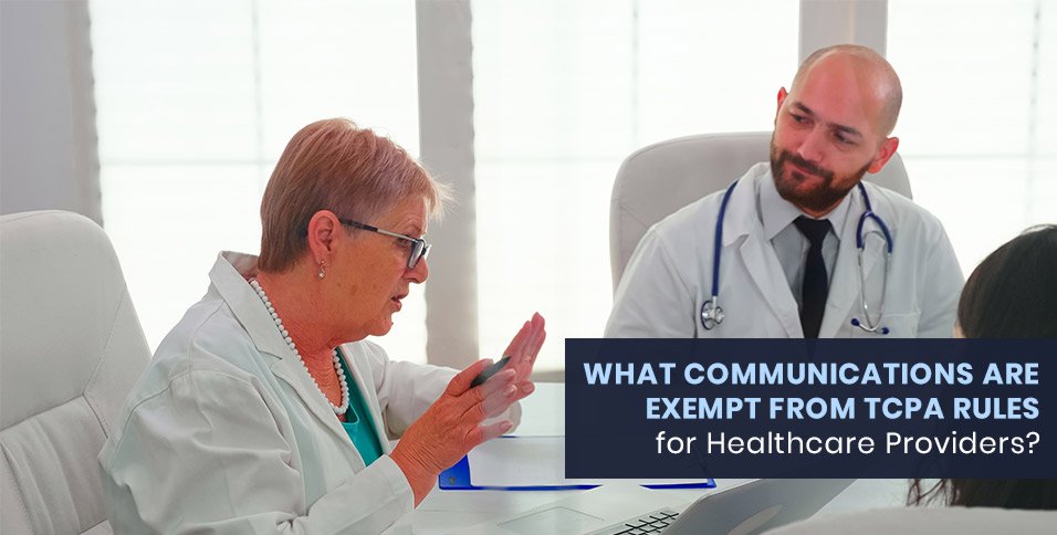 TCPA Healthcare Exemptions