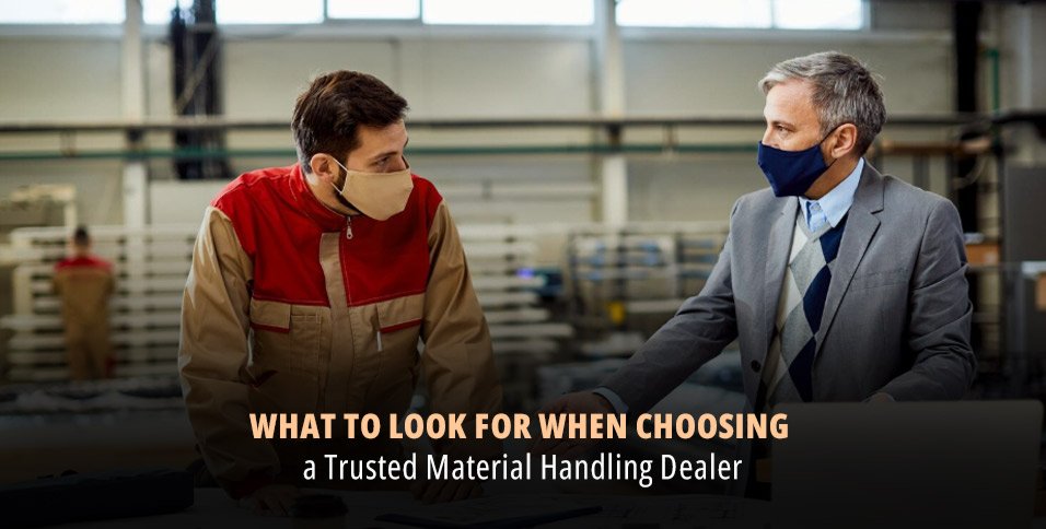 Trusted Material Handling Dealer
