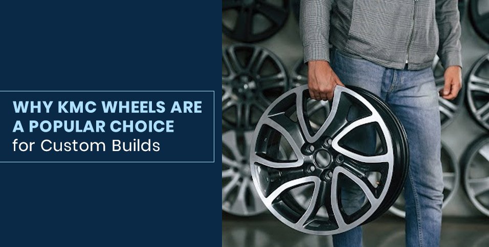 KMC Wheels Custom Builds