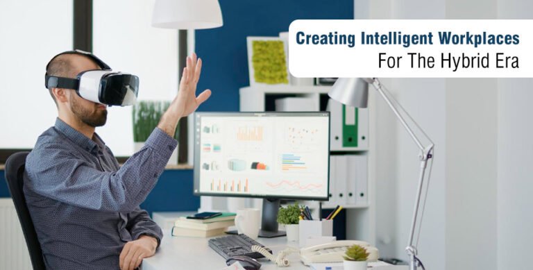 Intelligent Workplaces