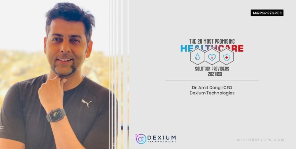 Dexium Technologies: Leveraging Technology to Ensure Medical Adherence