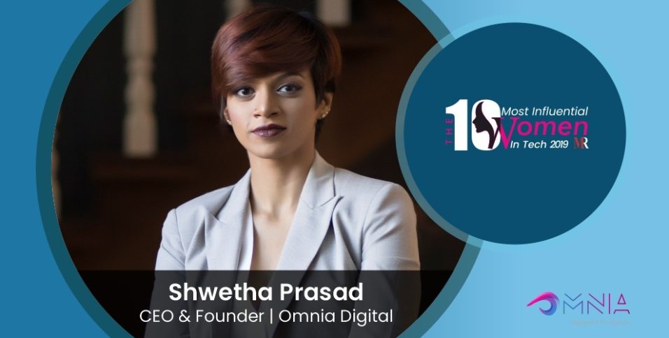 Shwetha Prasad, CEO & Founder, Omnia Digital