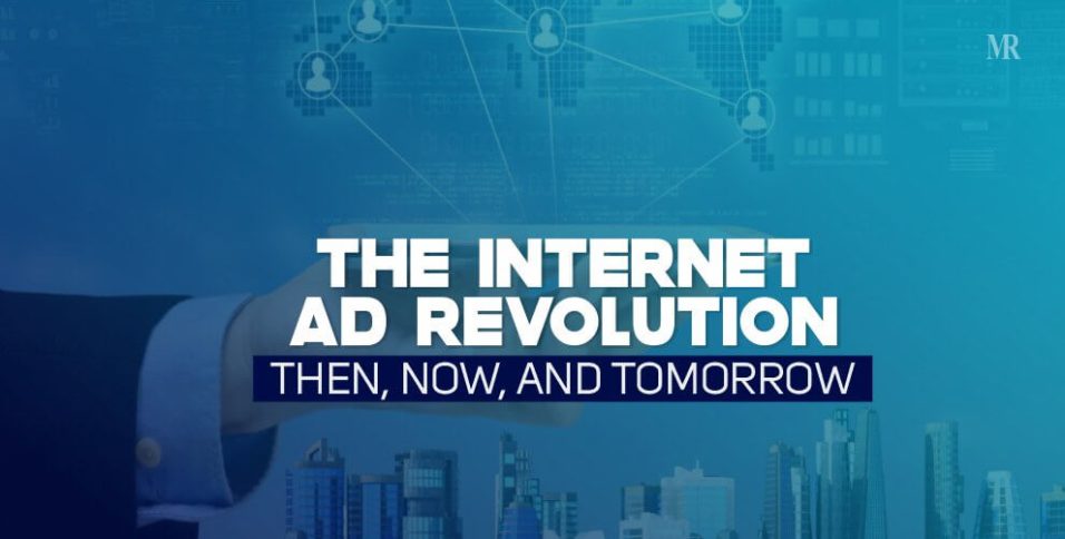 The Internet Ad Revolution